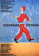 Courage Fuyons