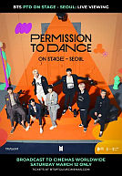 BTS Permission to Dance on Stage Seoul — Live Viewing