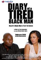 Diary of a Tired Black Man