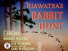 Hiawatha’s Rabbit Hunt