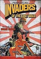Invaders of the Lost Gold