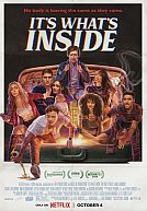 It's What's Inside poster