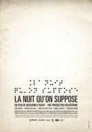 La Nuit Qu'on Suppose