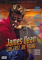 James Dean : Live Fast, Die Young