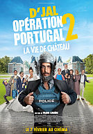 Opération Portugal 2: La vie de château poster