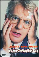 Jerry Springer : Ringmaster