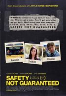 Safety Not Guaranteed