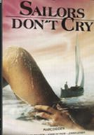 Sailors Don't Cry