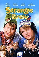 The Adventures of Bob & Doug McKenzie: Strange Brew