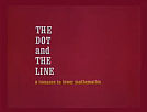 The Dot and the Line