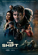 The Shift poster The Shift poster