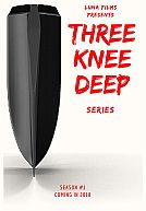 Three Knee Deep