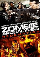 Zombie Apocalypse : Redemption