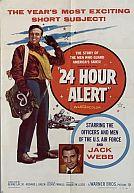 24 Hour Alert poster