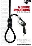 A Crude Awakening : The Oil Crash
