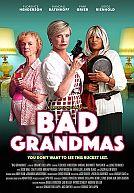 Bad Grandmas