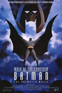 Batman : Mask of the Phantasm (The Animated Movie)