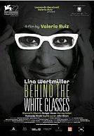 Behind the White Glasses: Portrait of Lina Wertmuller