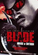 Blade IV: House of Chthon