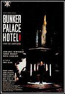 Bunker Palace Hotel