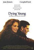 Dying Young - The Choice of Love