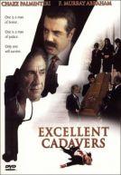 Excellent Cadavers