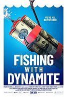 Fishing with Dynamite