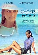 Ghosts Can't Do It poster