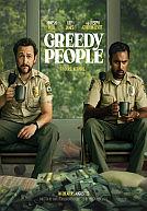 Greedy People poster