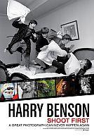 Harry Benson : Shoot First