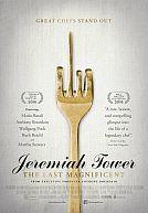 Jeremiah Tower : The Last Magnificent