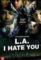 L.A.I Hate You