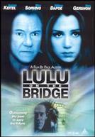 Lulu On The Bridge