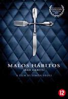 Malos Habiots - Bad Habits