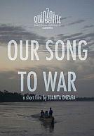 Our Song To War