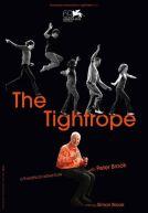 Peter Brook : The Tightrope