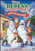 Recess Christmas : miracle on third street