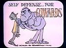 Self Defense - for cowards