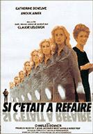 Si C'était à Refaire - A Second Chance