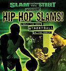 Slam From the Street Volume 6: Hip-hop Slams inlay