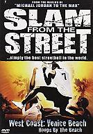 Slam From the Street-volume 4: West Coach: Venice Beach