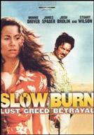 Slow Burn (2000)