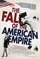 La chute de l'empire américain (US : The Fall of the American Empire)