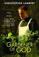 The Gardener of God