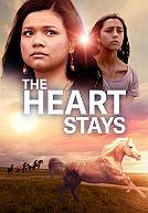 The Heart Stays poster