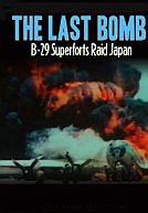 The Last Bomb