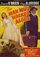 The Man Who Walked Alone