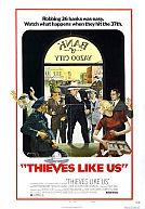 Thieves Like Us