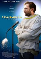 Trainwreck (2007)