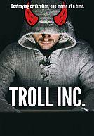 Troll Inc.